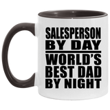 Salesperson By Day World's Best Dad By Night - 11oz Accent Mug Black