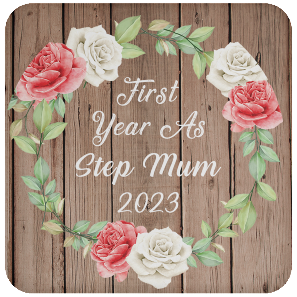 First Year As Step Mum 2023 - Drink Coaster B