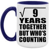 3rd Anniversary Square Root of 9 Years Who's Counting - 15oz Accent Mug Purple