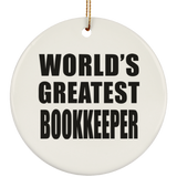 World's Greatest Bookkeeper - Circle Ornament
