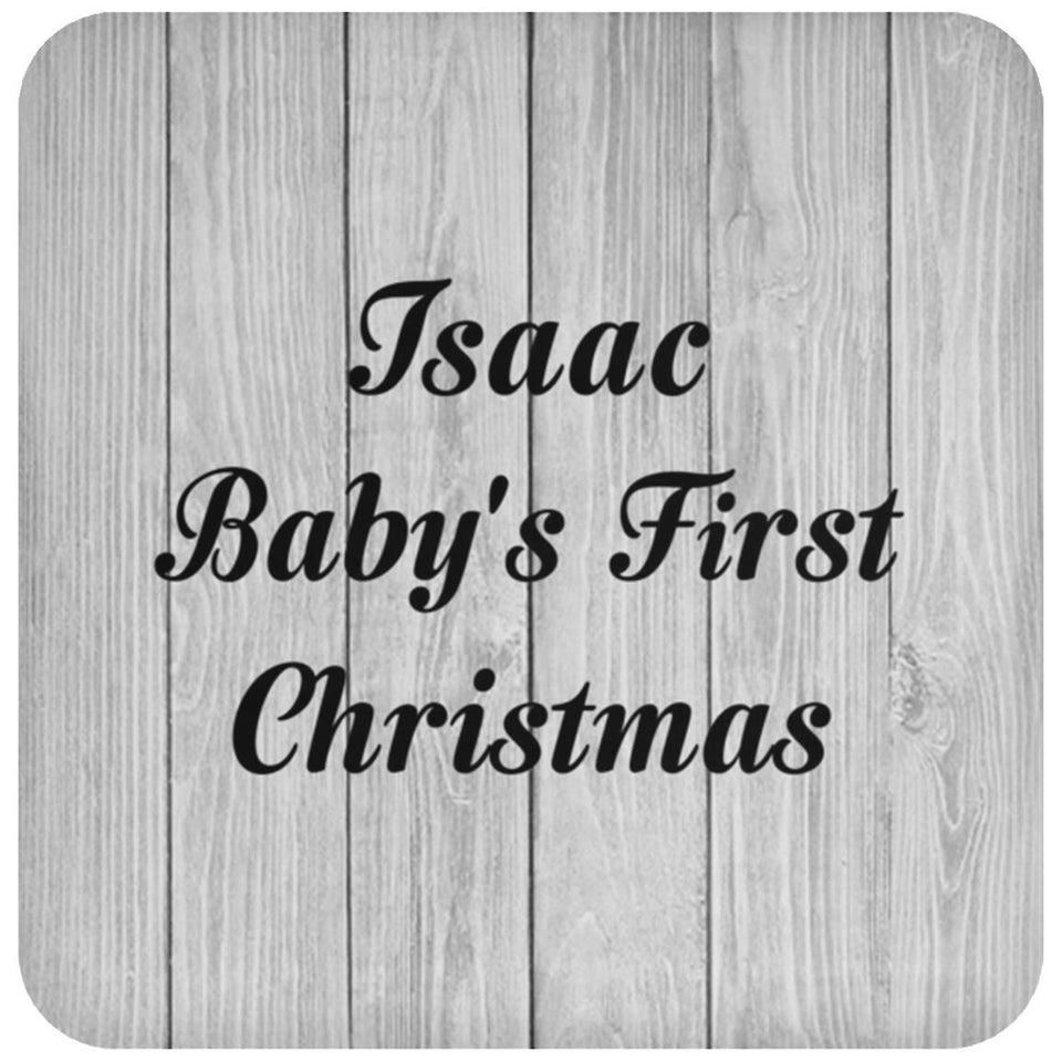 Isaac Baby's First Christmas - Drink Coaster F