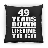 49th Anniversary 49 Years Down Lifetime To Go - Throw Pillow Black