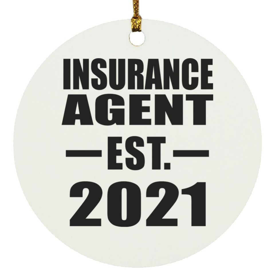 Insurance Agent Established EST. 2021 - Circle Ornament