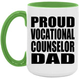Proud Vocational Counselor Dad - 15oz Accent Mug Green