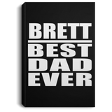 Brett Best Dad Ever - Canvas Portrait