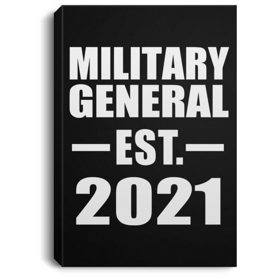 Military General Established EST. 2021 - Canvas Portrait
