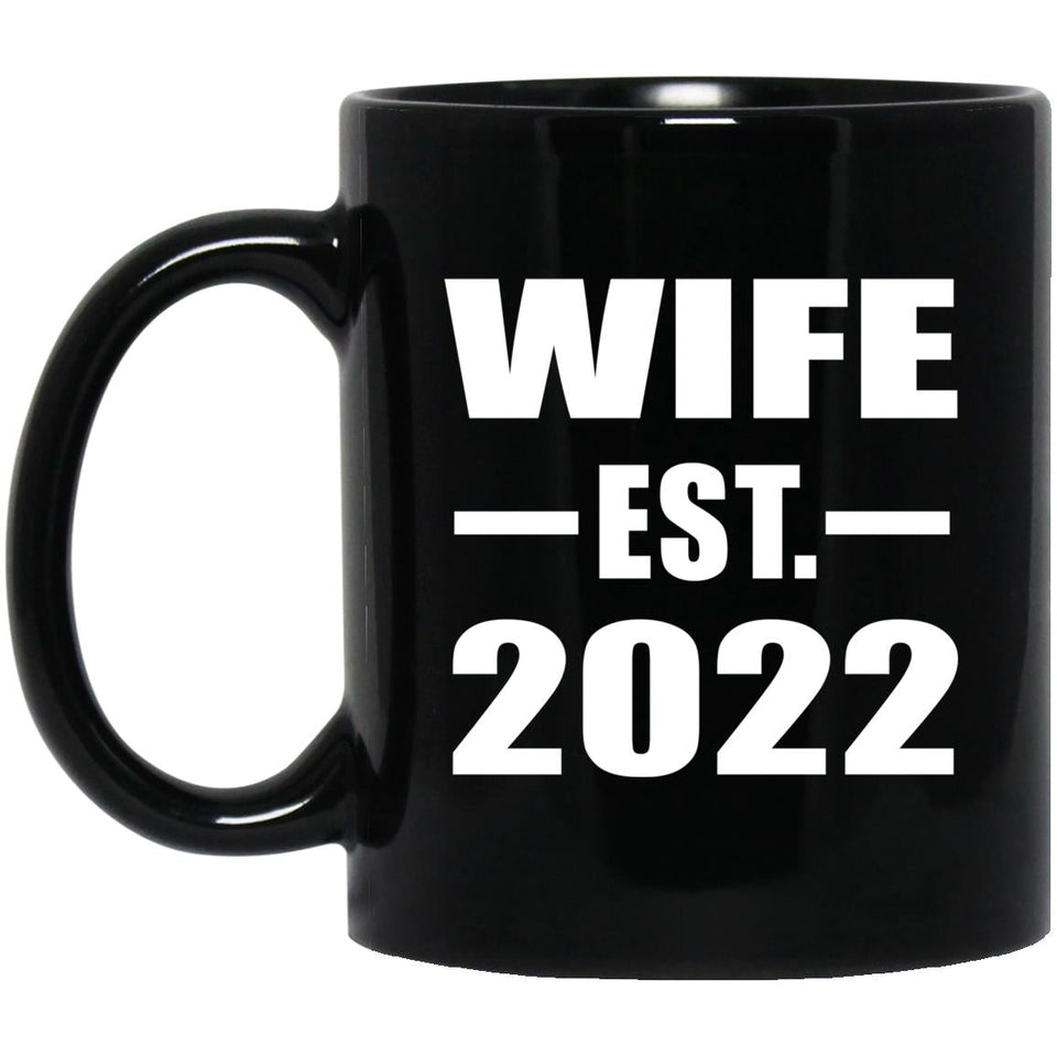 Wife Established EST. 2022 - 11oz Coffee Mug Black