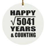 Happy 71st Anniversary Square Root of 5041 Years & Counting - Circle Ornament
