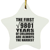 99th Birthday Square Root of 9801 Years of Childhood - Star Ornament