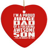 Proud Judge Dad Of Awesome Son - Heart Ornament