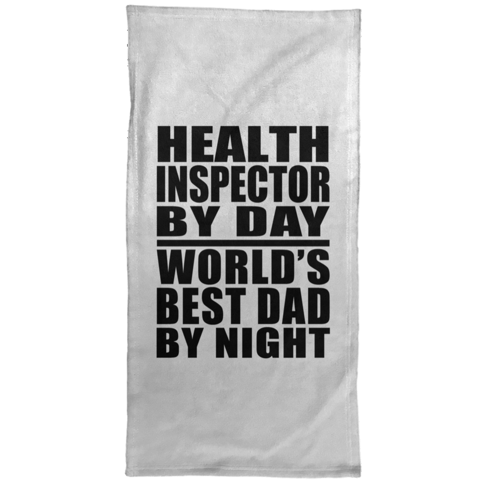 Health Inspector By Day World's Best Dad By Night - Hand Towel
