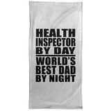 Health Inspector By Day World's Best Dad By Night - Hand Towel