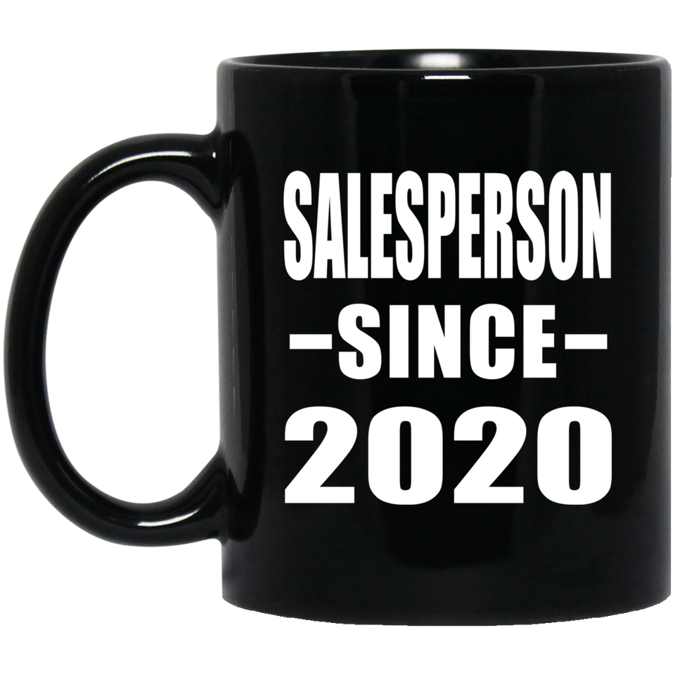 Salesperson Since 2020 - 11oz Coffee Mug Black