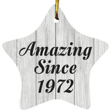 52nd Birthday Amazing Since 1972 - Star Ornament F