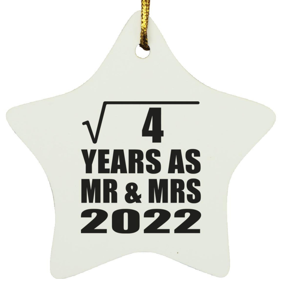 2nd Anniversary Square Root of 4 Years As Mr & Mrs 2022 - Star Ornament