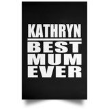 Kathryn Best Mum Ever - Poster Portrait