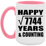 Happy 88th Anniversary Square Root of 7744 Years & Counting - 15oz Accent Mug Pink