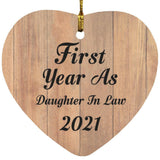 First Year As Daughter In Law 2021 - Heart Ornament C