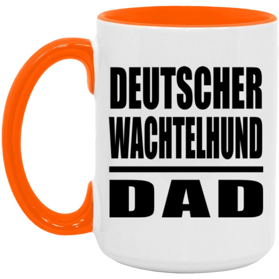 Deutscher Wachtelhund Dad - 15oz Accent Mug Orange