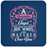 Grandmother Is Like An Angel Takes You Under Her Wings - Drink Coaster