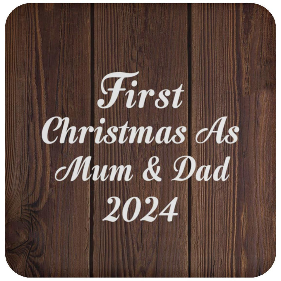 First Christmas As Mum & Dad 2024 - Drink Coaster D