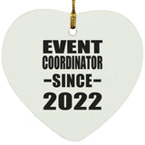 Event Coordinator Since 2022 - Heart Ornament