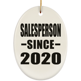 Salesperson Since 2020 - Oval Ornament