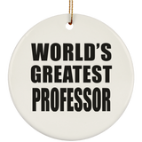 World's Greatest Professor - Circle Ornament