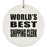 World's Best Shipping Clerk - Circle Ornament