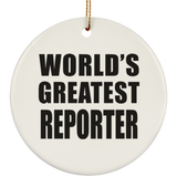 World's Greatest Reporter - Circle Ornament