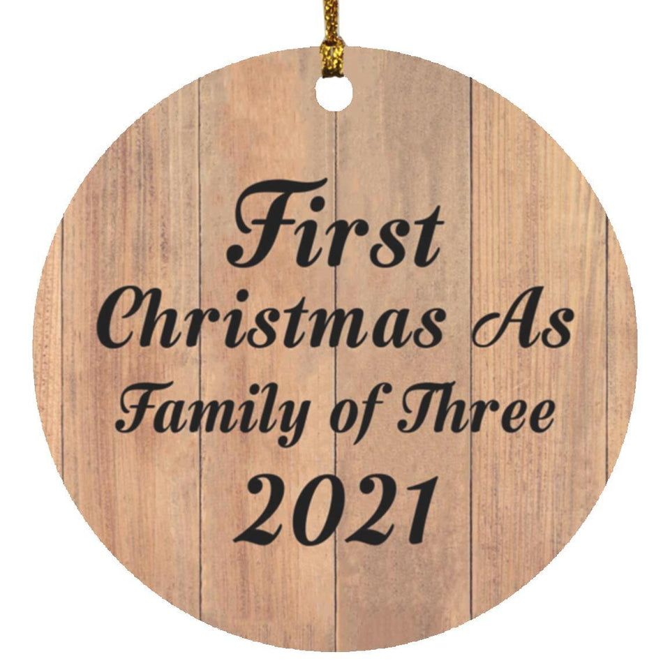 First Christmas As Family Of Three 2021 - Circle Ornament C