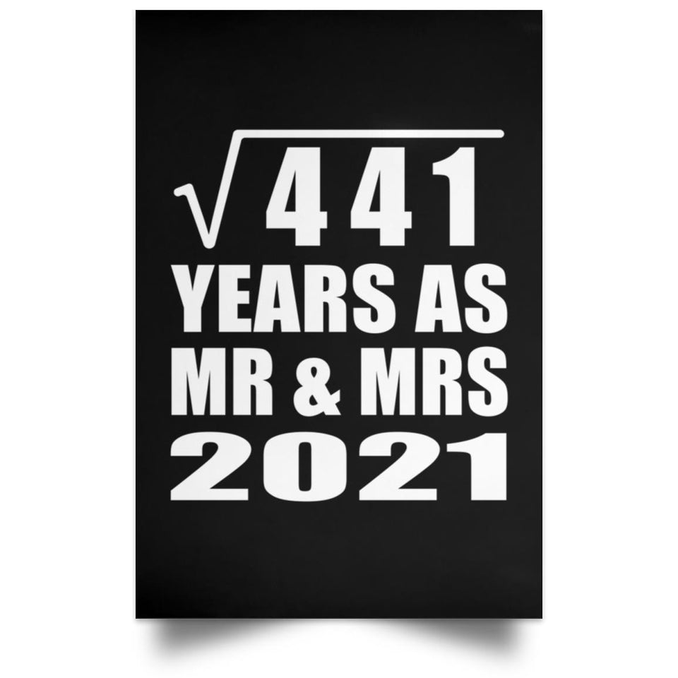 21st Anniversary Square Root of 441 Years As Mr & Mrs 2021 - Poster Portrait