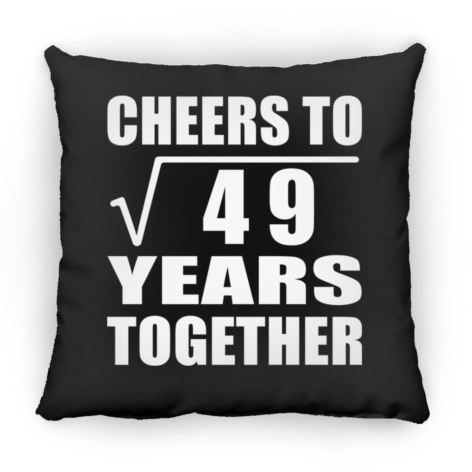 7th Anniversary Cheers To Square Root of 49 Years Together - Throw Pillow Black