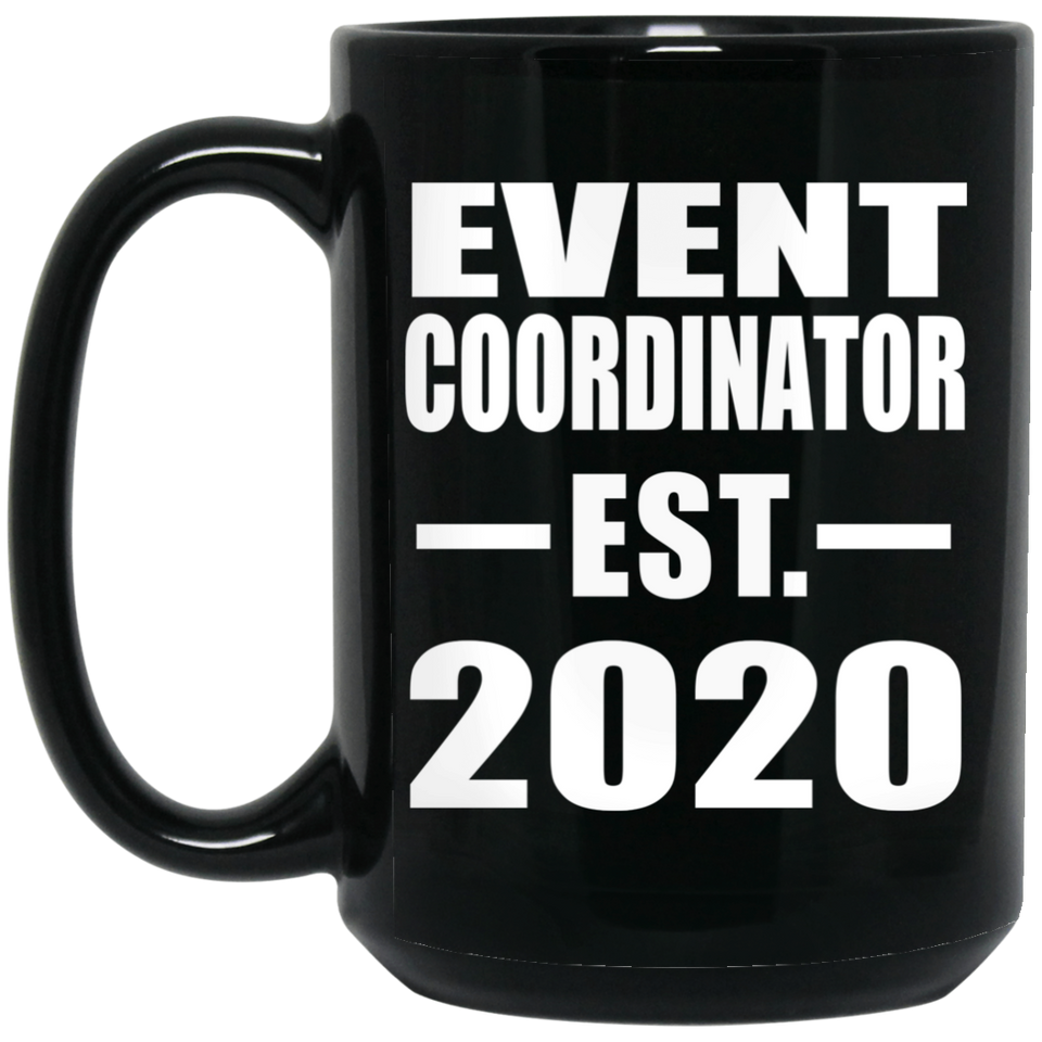 Event Coordinator Established EST. 2020 - 15oz Coffee Mug Black