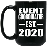 Event Coordinator Established EST. 2020 - 15oz Coffee Mug Black