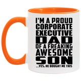 Proud Corporate Executive Dad Of Awesome Son - 11oz Accent Mug Orange