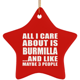 All I Care About Is Burmilla - Star Ornament