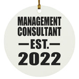 Management Consultant Established EST. 2022 - Circle Ornament