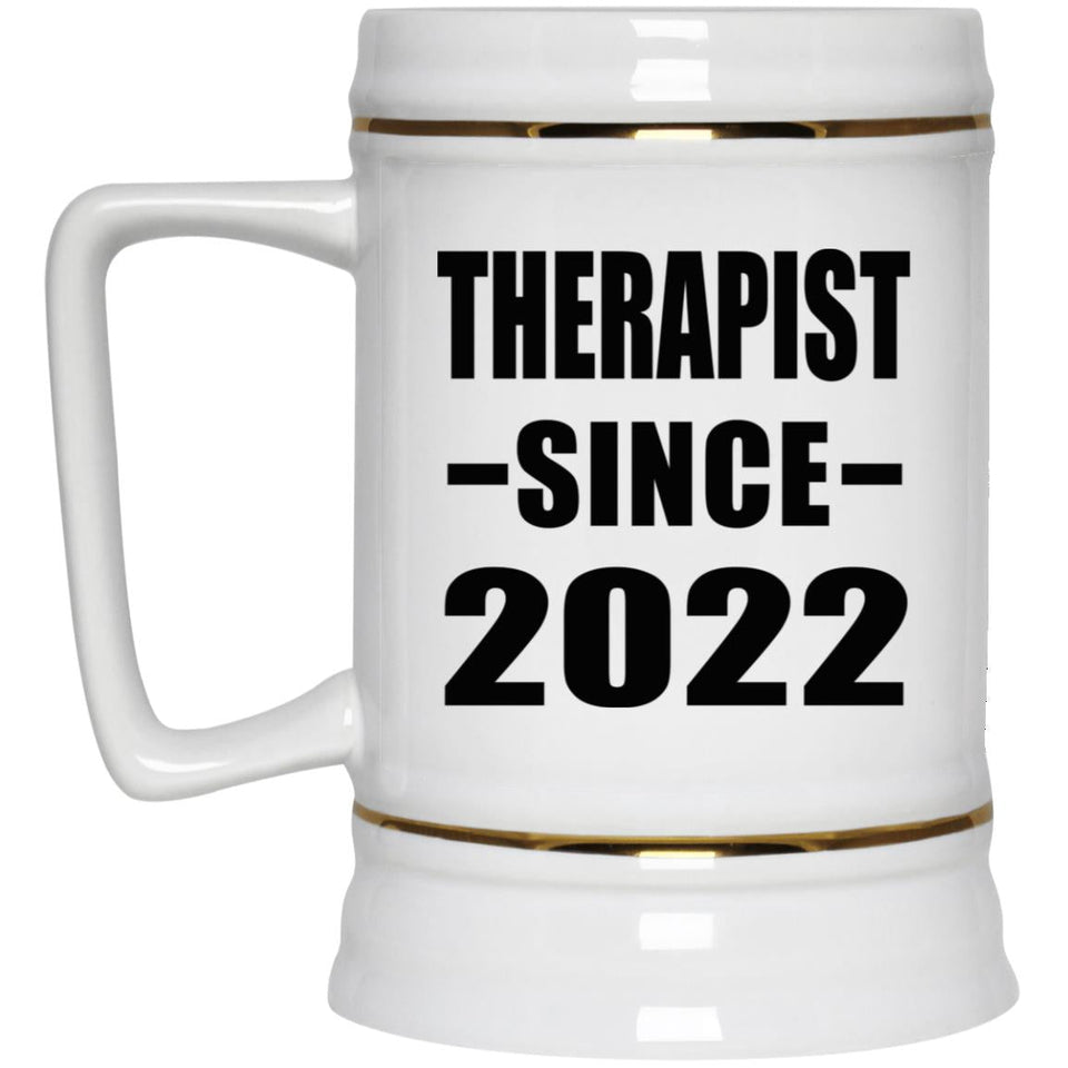 Therapist Since 2022 - Beer Stein