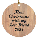 First Christmas With My Best Friend 2024 - Circle Ornament C