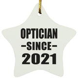 Optician Since 2021 - Star Ornament