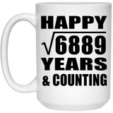 Happy 83rd Anniversary Square Root of 6889 Years & Counting - 15oz Coffee Mug