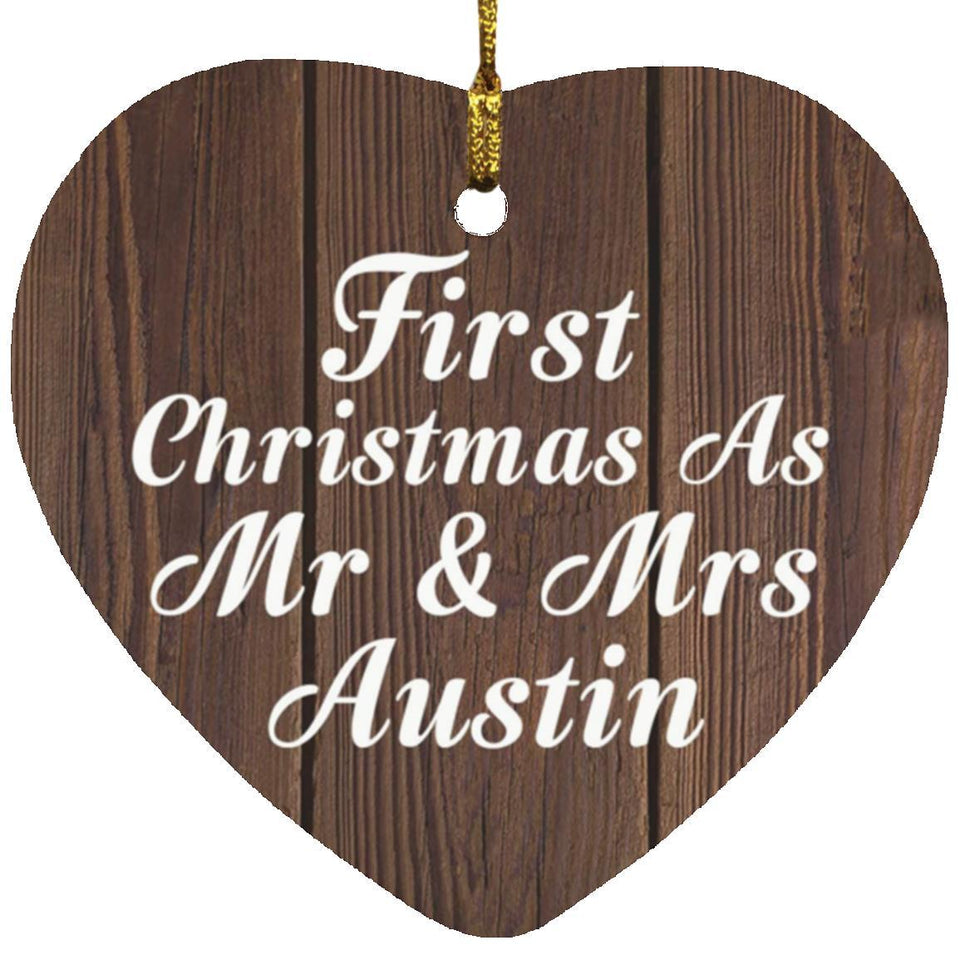 First Christmas As Mr & Mrs Austin - Heart Ornament D