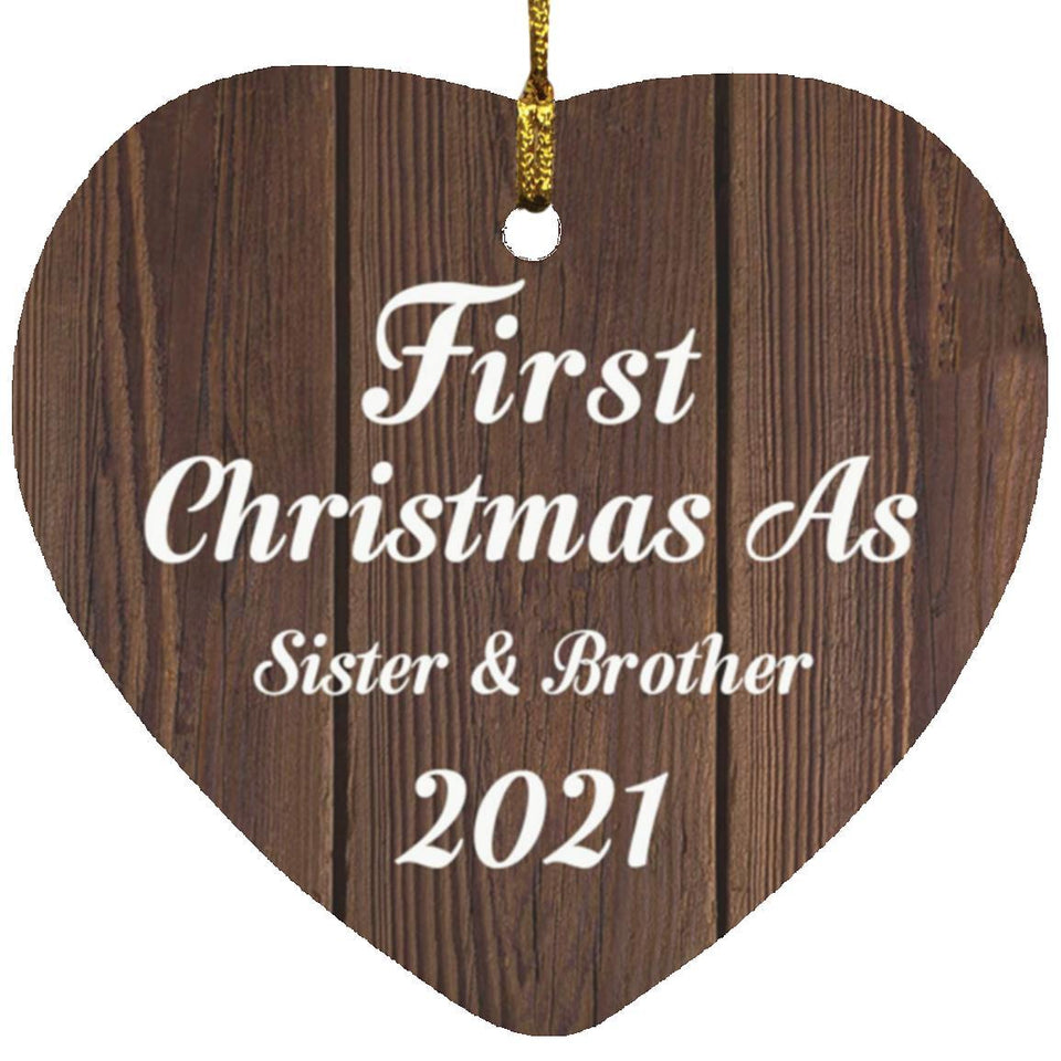 First Christmas As Sister & Brother 2021 - Heart Ornament D