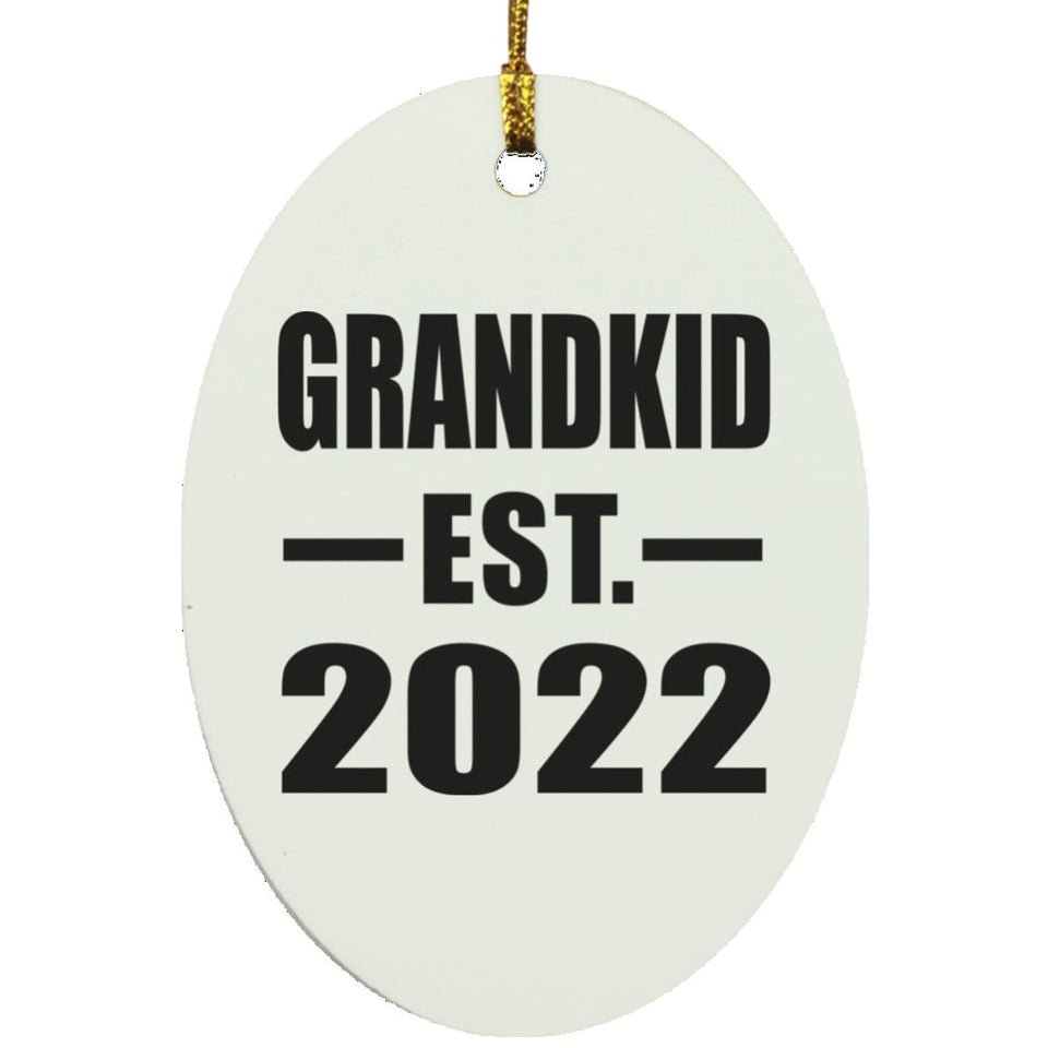 Grandkid Established EST. 2022 - Oval Ornament