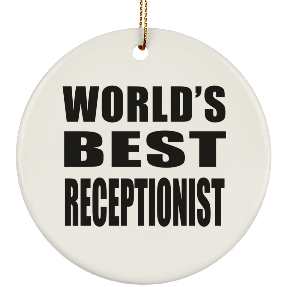 World's Best Receptionist - Circle Ornament