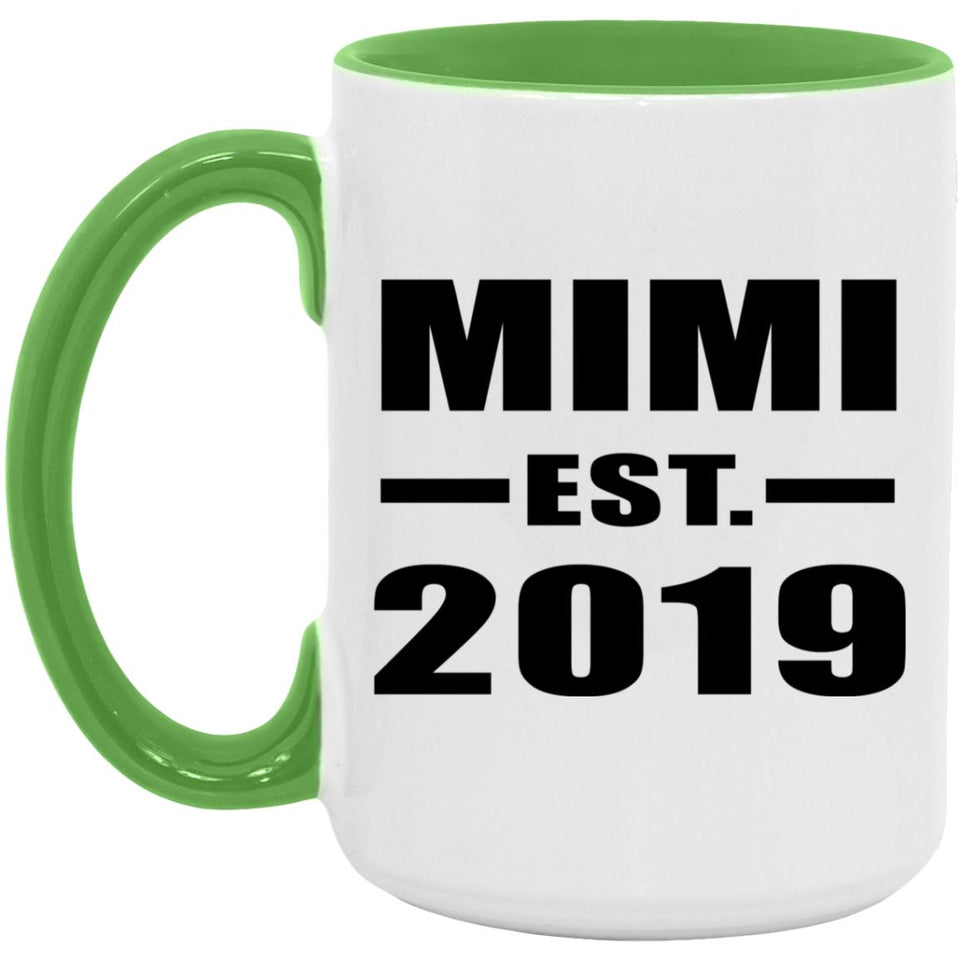 Mimi Established EST. 2019 - 15oz Accent Mug Green