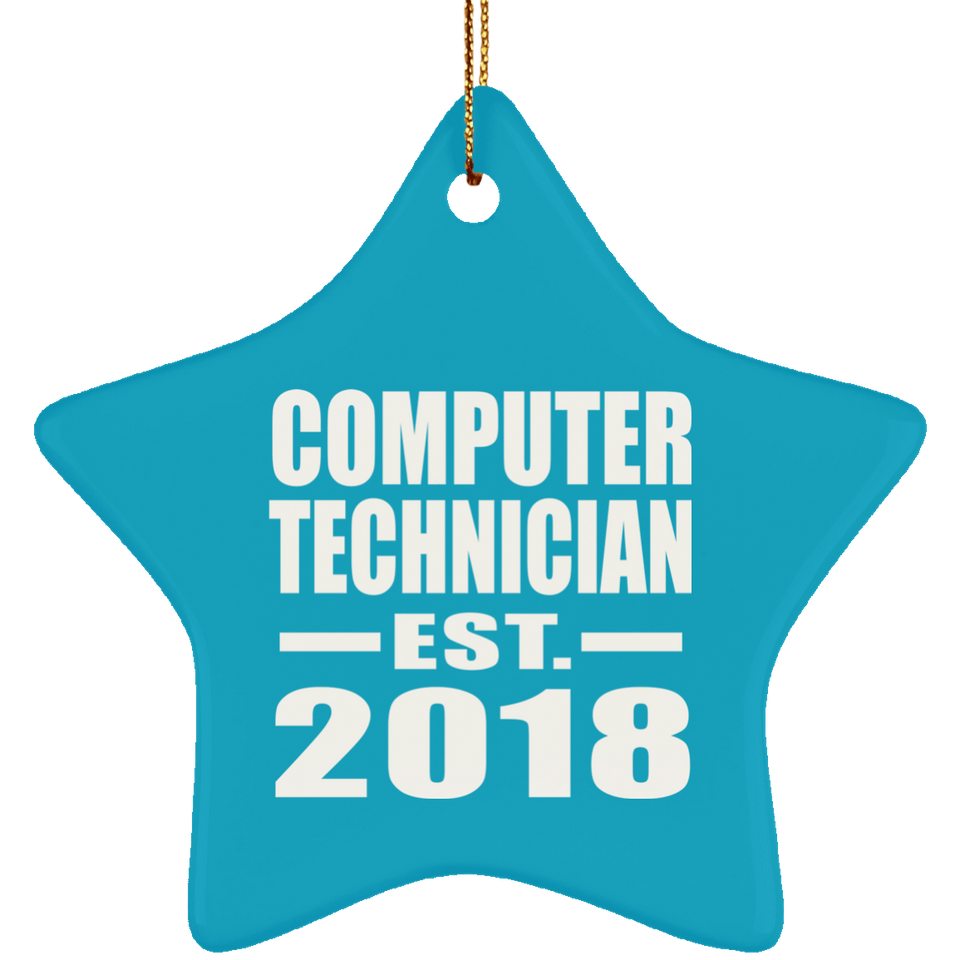 Computer Technician Established EST. 2018 - Star Ornament