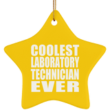 Coolest Laboratory Technician Ever - Star Ornament