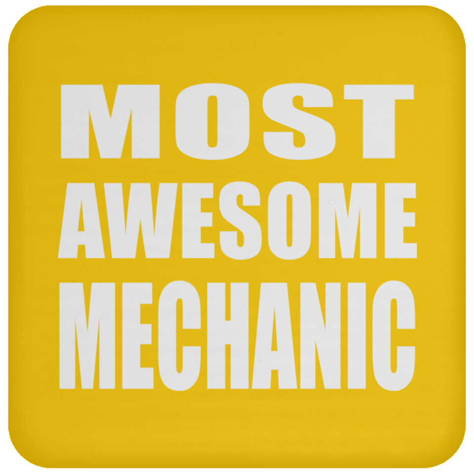 Most Awesome Mechanic - Drink Coaster